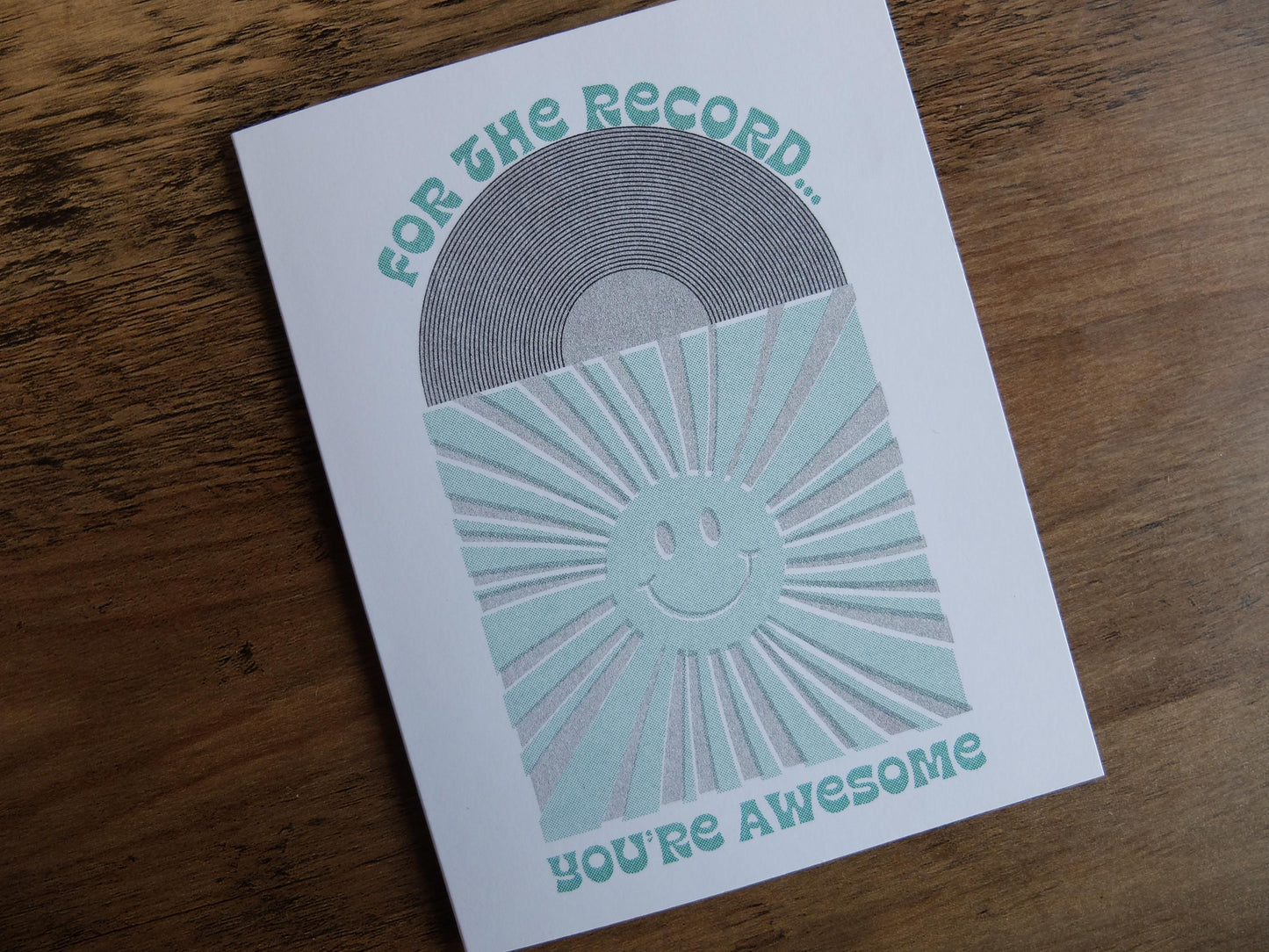 For the Record, You're Awesome - Risograph Card