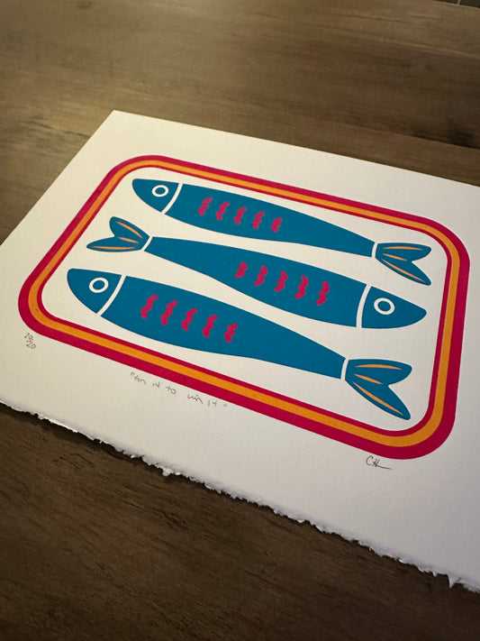 tin it to win it- Screen Print (3 layer), 8x10