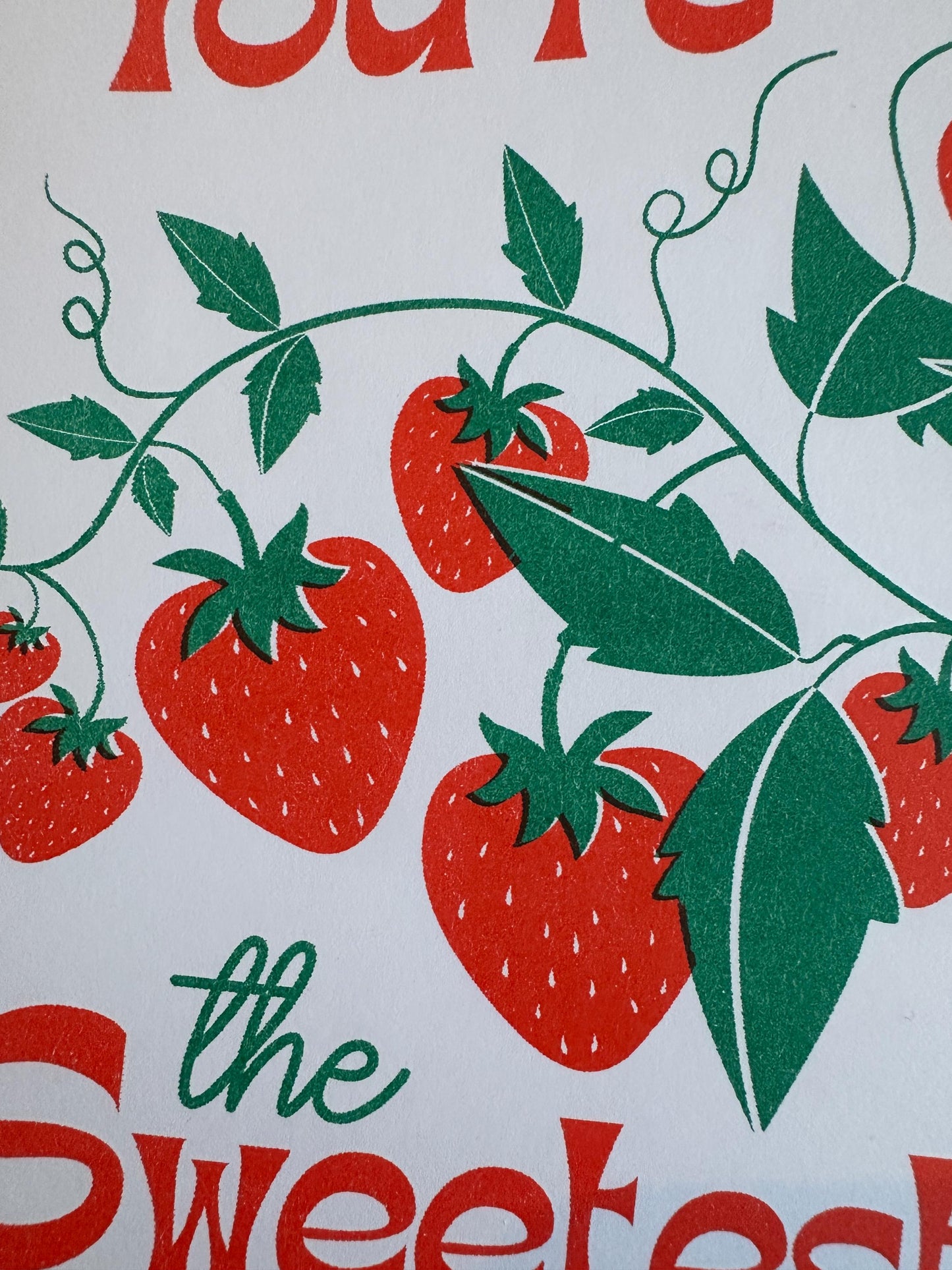 You're the Sweetest - Risograph Card