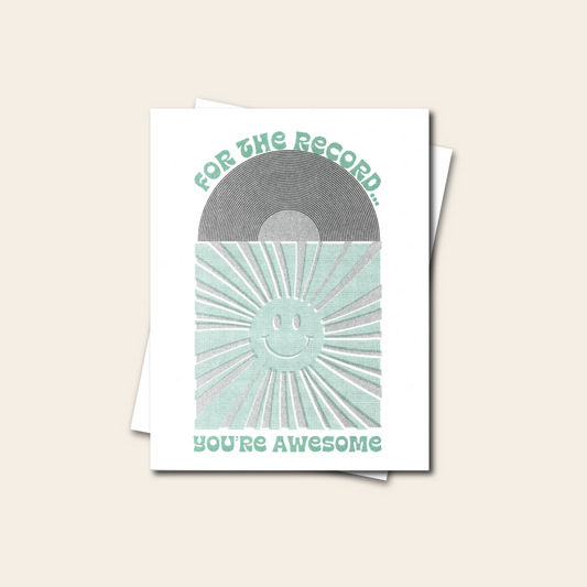 For the Record, You're Awesome - Risograph Card