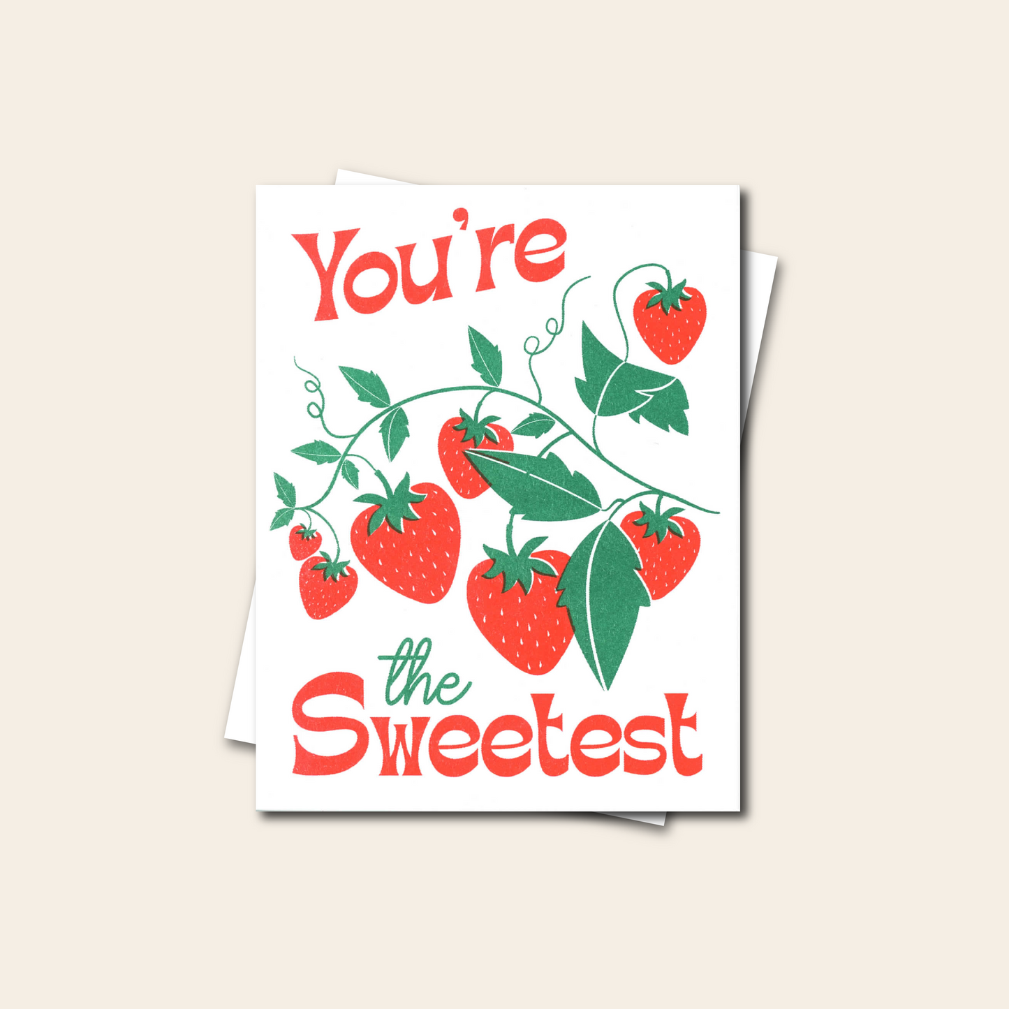 You're the Sweetest - Risograph Card